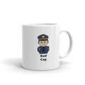 Bad Cop - CareerCoffeeMugs