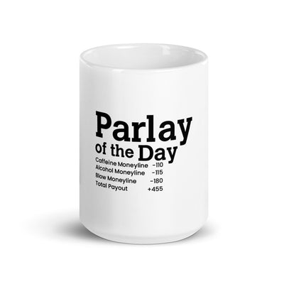 parlay-of-the-day - CareerCoffeeMugs